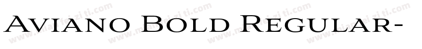 Aviano Bold Regular字体转换